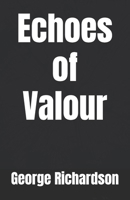 Echoes of Valour B0F41T69LT Book Cover