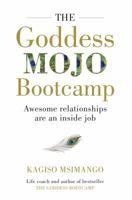 The Goddess Mojo Bootcamp 1920601686 Book Cover