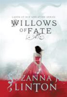 Willows of Fate 150766575X Book Cover