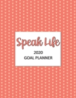 Speak Life 2020 Goal Planner: Goal planner and organizer to track your monthly, quarterly, and yearly personal, financial, fitness, spiritual, travel, ... Beautiful hearts on orange glossy cover 1710739606 Book Cover