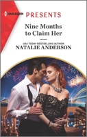 Nine Months to Claim Her: An Uplifting International Romance 133556778X Book Cover