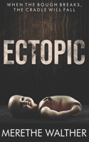 Ectopic B08PJWJY96 Book Cover