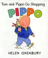 Tom and Pippo Go Shopping 0689712782 Book Cover