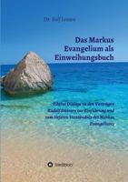 Das Johannes Evangelium als Einweihungsbuch (German Edition) 3748218443 Book Cover