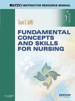 Teach Instructor Resource Manual for Fundamental Concepts and Skills for Nursing 1437707726 Book Cover
