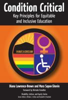 Condition Critical--Key Principles for Equitable and Inclusive Education 0807754765 Book Cover