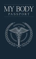 My Body Passport 0692627707 Book Cover