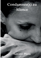Condamnée(s) au Silence (French Edition) 2322561150 Book Cover