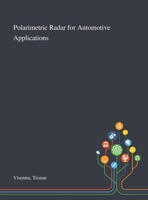 Polarimetric Radar for Automotive Applications 1013283422 Book Cover