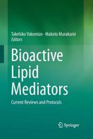 Bioactive Lipid Mediators 2015 4431562478 Book Cover