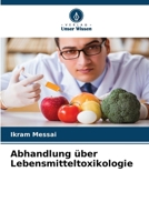 Abhandlung über Lebensmitteltoxikologie (German Edition) 6630358627 Book Cover