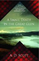 A Small Death in the Great Glen 1439154937 Book Cover