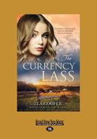 The Currency Lass 1525248537 Book Cover