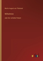 Wilhelmine 3846026964 Book Cover