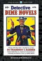 Detective Dime Novels #1: Facsimile Edition 1618277871 Book Cover