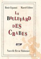 Le Boulevard des Crabes 0244987319 Book Cover