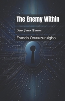The Enemy Within: Your Inner Demon B0DRDHF5YQ Book Cover