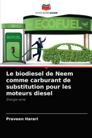 Le biodiesel de Neem comme carburant de substitution pour les moteurs diesel 6204032623 Book Cover