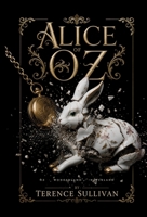 Alice of Oz (The Oz Multiverse) null Book Cover