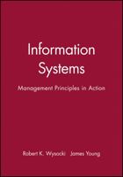 Information Systems: Management Practices in Action 0471503746 Book Cover