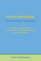 Relationships for the Intimately Challenged 0970232772 Book Cover