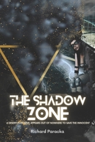 The Shadow Zone 1939425522 Book Cover
