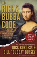 The Rick & Bubba Code: The Two Sexiest Fat Men Alive Unlock the Mysteries of the Universe 0849918774 Book Cover