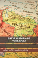 Breve Historia de Venezuela B0CQ8N738Y Book Cover