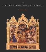 The Italian Renaissance Altarpiece: Between Icon and Narrative 0300253648 Book Cover