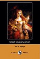 Great Englishwomen 1409918572 Book Cover