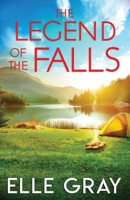 The Legend of the Falls (A Sweetwater Falls Mystery) B0DFVMK14V Book Cover