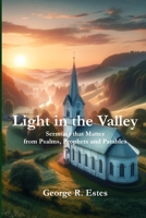 Light in the Valley 1960326732 Book Cover