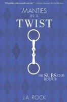 Manties in a Twist 1726382338 Book Cover
