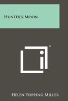 Hunter's Moon 1258181525 Book Cover