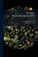 Schul-naturgeschichte 1286121531 Book Cover
