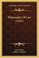 Philosophy of Law - Primary Source Edition 1287361145 Book Cover