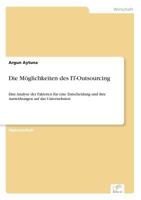 Die Moglichkeiten Des It-Outsourcing 3838639928 Book Cover