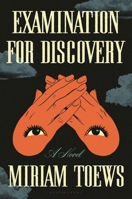 Examination for Discovery: A Novel B0HDPGGKYX Book Cover