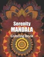 Serenity Mandala Coloring Book B0BW2K4F1K Book Cover