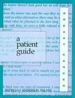 Breast Cancer: A Patient Guide 188191500X Book Cover