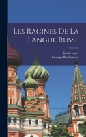 Les Racines De La Langue Russe 1018011889 Book Cover