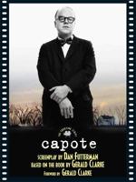 Capote: The Shooting Script (Newmarket Shooting Script) 1557047235 Book Cover