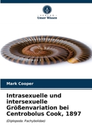 Intrasexuelle und intersexuelle Größenvariation bei Centrobolus Cook, 1897 6203507296 Book Cover