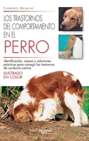 Los trastornos del comportamiento en el perro: Identificación, causas y soluciones prácticas para corregir los trastornos de conducta canina (Spanish Edition) B0GV4QBWDR Book Cover