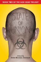 State of Union: Book Two of the God Head Trilogy 0985552859 Book Cover