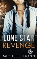 Lone Star Revenge: A Protecting Love Novella B0933PV4KP Book Cover