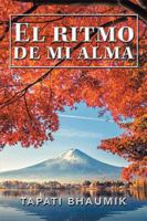 El Ritmo De Mi Alma 1728300347 Book Cover