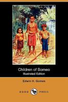 Children of Borneo 9355118244 Book Cover