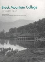 Black Mountain College: Experiment in Art 0262112795 Book Cover