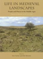 Life in Medieval Landscapes: People and Places in the Middle Ages 1905119402 Book Cover